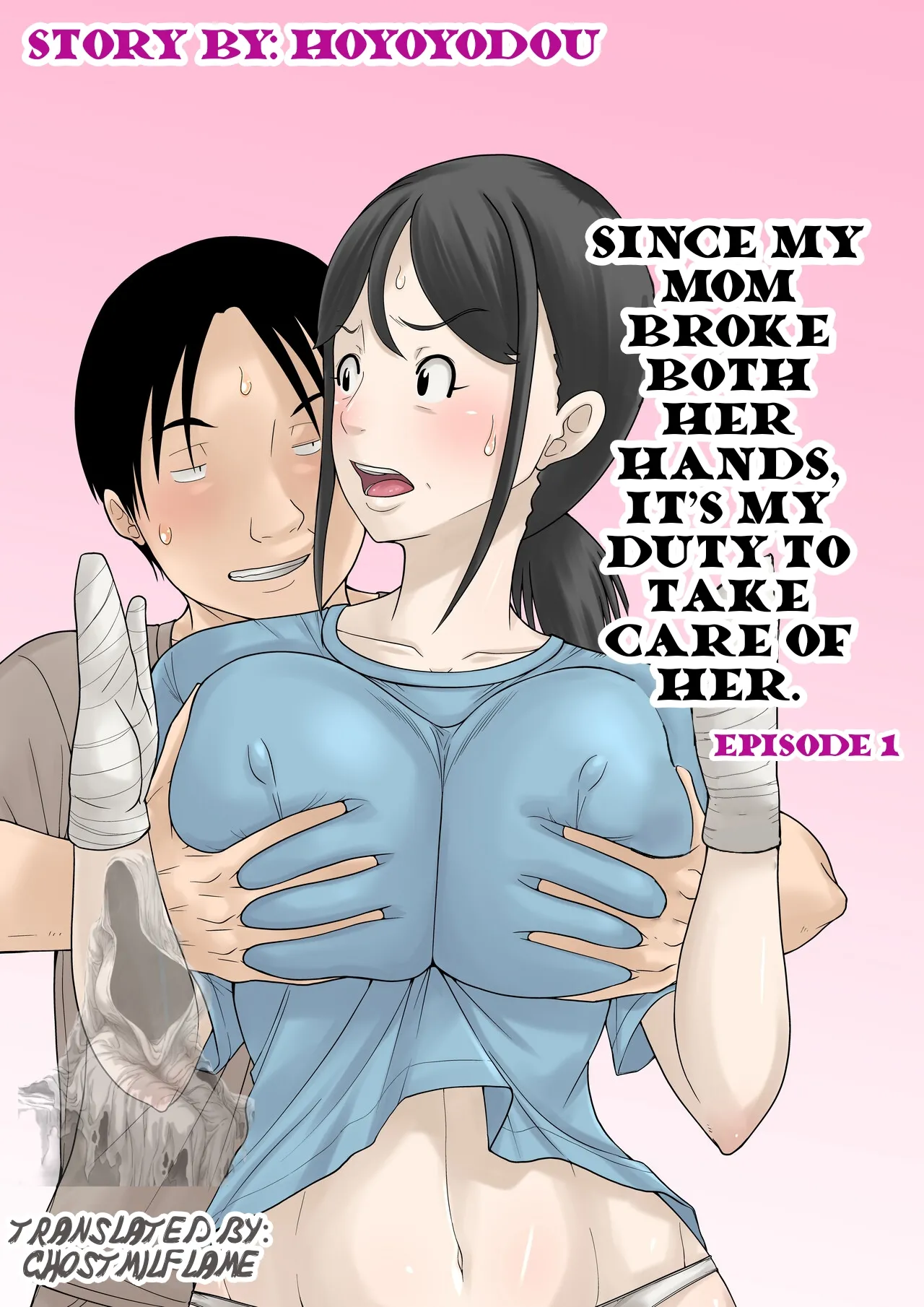 Since my mom broke both her hands, it’s my duty to take care of her. Episode 1 - Page 1