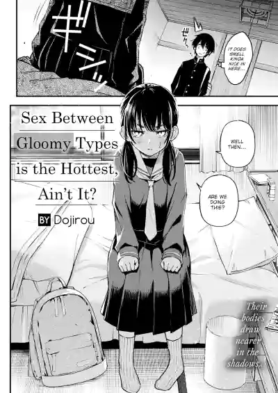 Sex Between Gloomy Types is the Hottest, Ain't It? - Page 2
