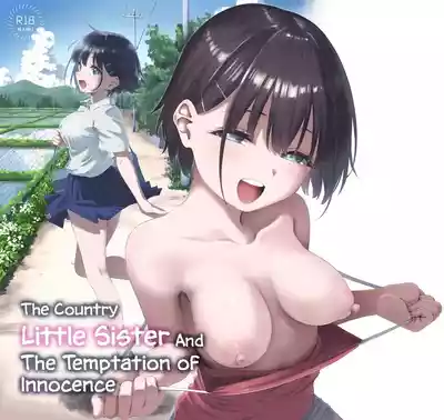 Inaka Imouto to Muchi no Yuuwaku | The Country Little Sister and The Temptation of Innocence - Page 1