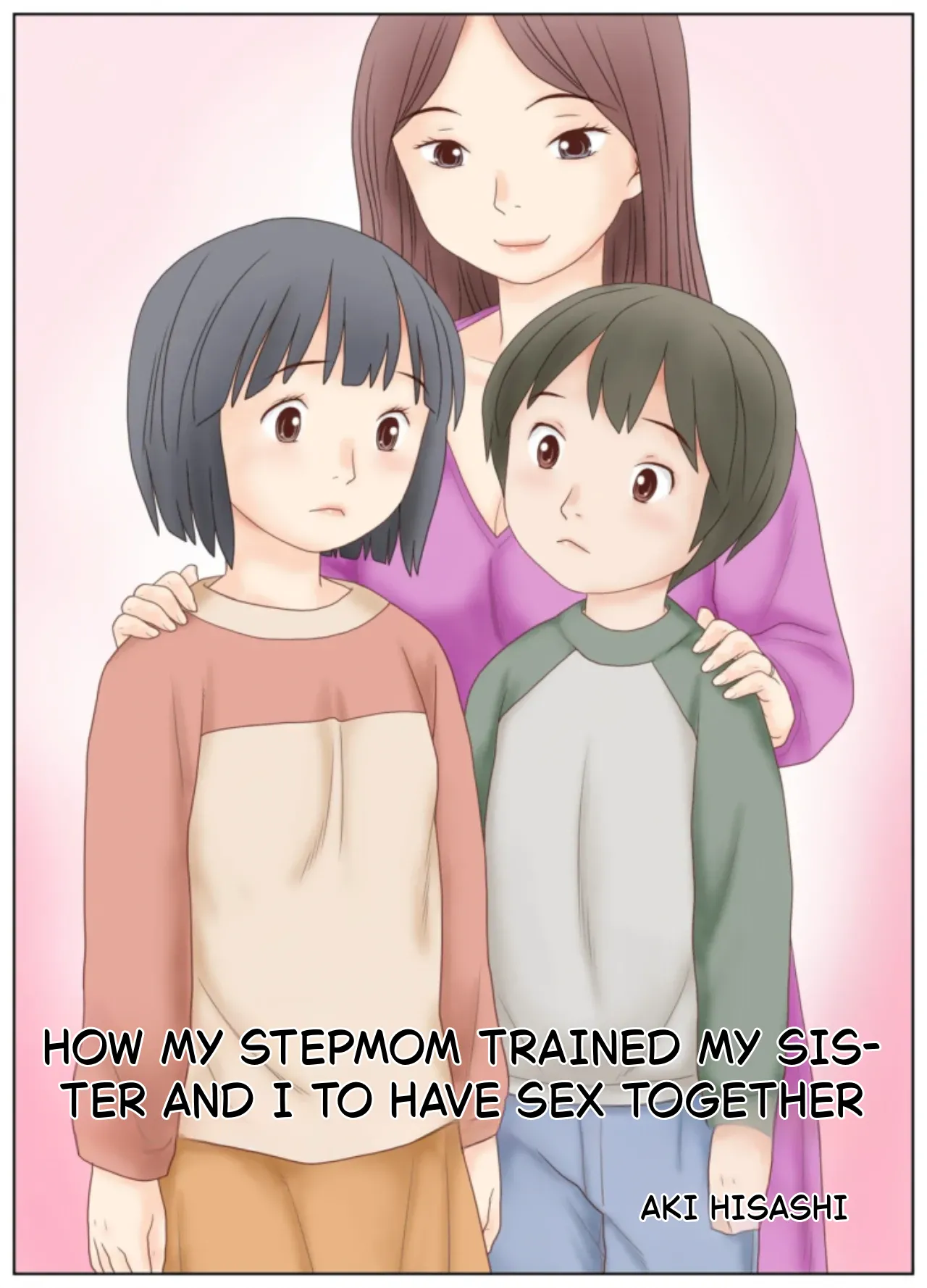 HOW MY STEPMOM TRAINED MY SIS- TER AND I TO HAVE SEX TOGETHER - Page 3