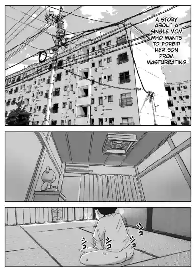 The Story of a Single Mom Who Wants to Forbid Her Son from Masturbating - Page 2