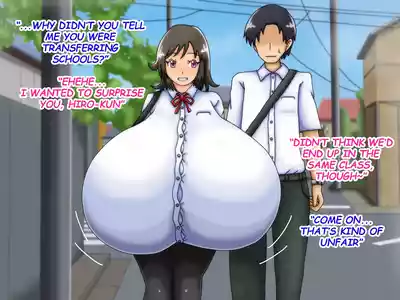Reunited! My childhood Sweetheart's Breasts Have Grown Super Huge! - Page 47